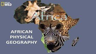 National Geographic Documentary - Geography and wildlife in Africa - Wildlife Animals