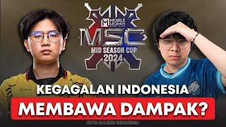 Kegagalan Tim-Tim Indonesia Cetak Sejarah Baru! Bisa Membawa Pengaruh untuk MSC 2024?!