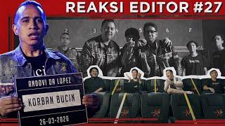 Reaksi Editor Indonesia 27 : MV BUCIN Ft. Andovi Da Lopez