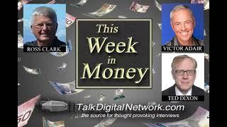 Ross Clark: Markets. Victor Adair: Markets, Tariffs, Gold, Copper. Ted Dixon: Canadian Insider Index