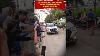 POVGA SOMBONG SALAMAN MOBIL MANIA BASURI#basuri #shortvideo #automobile #telolet #busmania #short