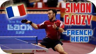 Simon Gauzy - The French Hero [HD]