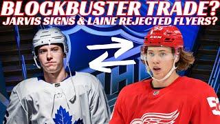 Huge Leafs & Wings Blockbuster Trade? Laine Rejected Flyers? Jarvis Signs, Sens Arena + More