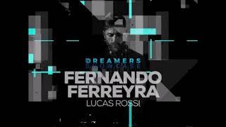 Fernando Ferreyra - Dreamers Showcase at Dahaus - 14-04-2018