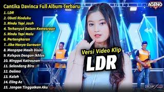 Cantika Davinca Full Album || LDR, Obati Rinduku, Cantika Davinca Terbaru 2024 - AGENG MUSIC