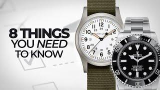 8 Things You NEED to Know About Watches - A Crash Course to Watches