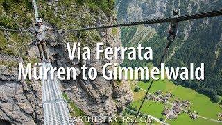 Life on the Edge - Via Ferrata: Mürren to Gimmelwald