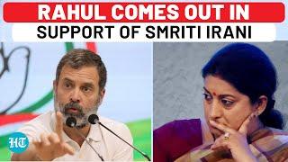 Rahul Gandhi Defends Ex-Rival Smriti Irani From ‘Nasty’ Comments After Poll Loss: ‘Sign Of Weakness’