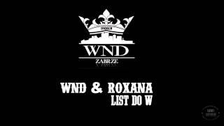 WND & ROXANA - LIST DO W