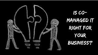 Understanding Co-Managed IT with MIS Solutions