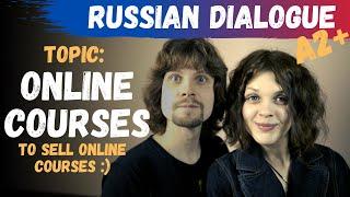 Intermediate Russian Conversation – Online courses