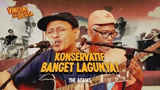 THE ADAMS VINCENT DESTA MAIN BAND SETELAH GELAS KETIGA!