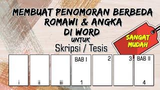 CARA MEMBUAT NOMOR HALAMAN BERBEDA ROMAWI DAN ANGKA DALAM 1 FILE MS. WORD