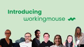 Introducing WorkingMouse
