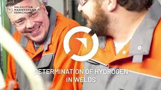 Salzgitter Mannesmann Forschung | Determination of hydrogen in seam welds