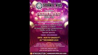 SPARKLE KIDS ANNUAL DAY 2024-25