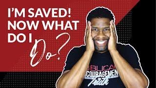 5 Things New Christians Need to Know | I'm Saved! NOW WHAT?