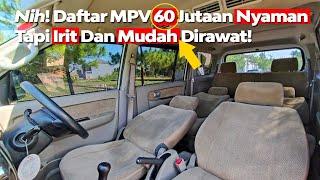 Melilih MPV Nyaman Murah Irit Bandel Mudah Dirawat Harga 60 Jutaan