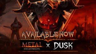DUSK x METAL: HELLSINGER - FREE DLC AVAILABLE NOW