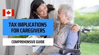 Tax Credits For Canadian Caregivers