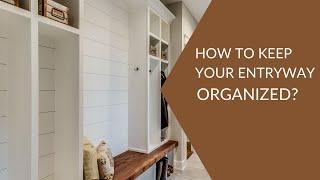 How to organize an entryway? 10 easy-to-follow ideas! drop zone ideas for a small entryway!