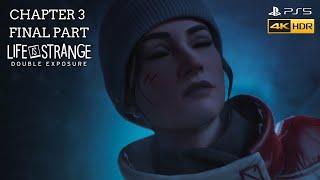 Life Is Strange: Double Exposure PS5™ Playthrough Gameplay - Chapter 3 Final Part (No Commentary)