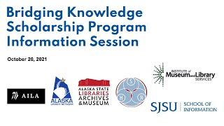 Bridging Knowledge Scholarship Information Session