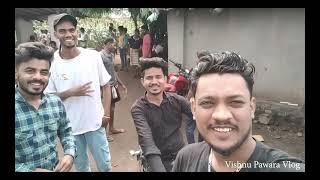 पोयरी तूभी अजाणी Location Vlog | Vishnu Pawara Vlog | Aadivasi Vlog | Poyari Tubhi Ajaani
