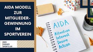 AIDA Modell zur Mitgliedergewinnung im Sportverein - Erklärung und Vorgehensweise