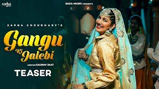 Gangu Ki Jalebi (Teaser) - Sapna Choudhary | Ruchika Jangid | RK Crew | Haryanvi Songs Haryanavi