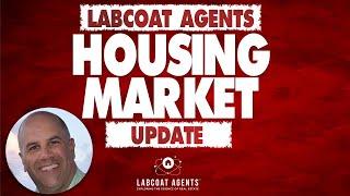 LabCoat Agents Housing Market Update
