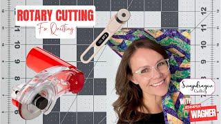 Tips for Rotary Cutting Fabric Like a Pro!