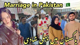 Marrige In Pakistan  || Pakistan Me Pahli Shadi || After 3 Years Attend Ki