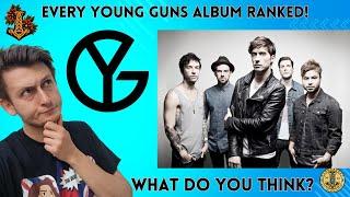 EVERY Young Guns Album Ranked?!