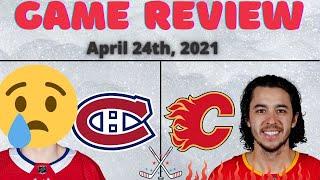 Habs VS Flames Game Review - April 24th, 2021 (HABS RANT)