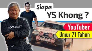 Umur 71 Masih Lagi Buat Youtube. Siapakah YS Khong?