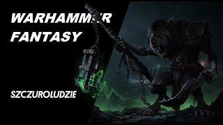 Warhammer Fantasy Lore  | Szczuroludzie