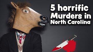 5 Murders in North Carolina