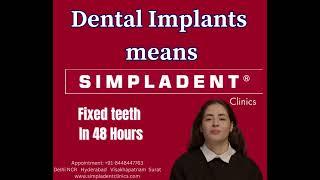 Dental Implant Means Simpladent Clinics | Fixed Teeth In 48 Hours #dentalimplants #simpladentclinic