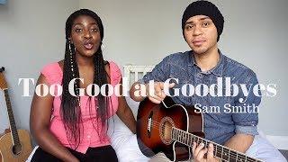 Too Good at Goodbyes (cover) - Sam Smith - Sybillamusic