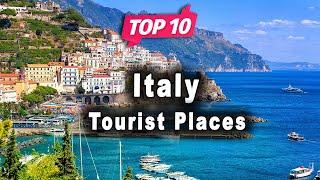 Top 10 Places to Visit in Italy | English