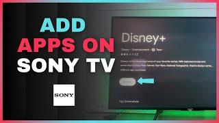 Add or Remove Apps on Sony Bravia Android TV