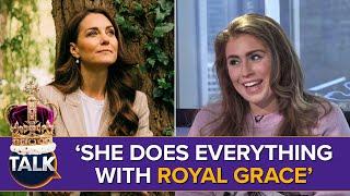 Kate Middleton 'HATERS' Slammed By Kinsey Schofield "She Does Everything With Grace"