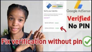 GET VERIFIED WITHOUT PIN ||  ADSENSE VERIFICATION ON Goggle ADSENSE