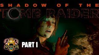 Shadow of the Tomb Raider (New Game+) Jaguar Path Part 1