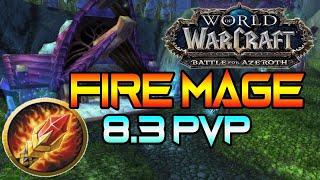 120 Fire Mage PvP and Gearing Up WoW BFA 8.3