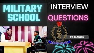 Military school best Interview | Rms school new questions in interview | PD Classes