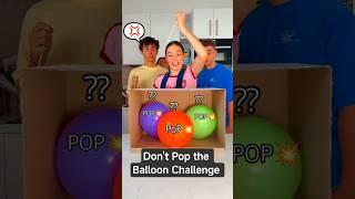 Don't PoP Balloon Challenge #shorts