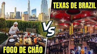 Fogo De Chao Dubai Vs Texas De Brazil Dubai: Which is the Best Steak House in Dubai?