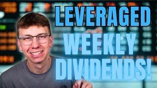 Can These 6 ETFs Really Pay You Every Week? (Leveraged ETFs)